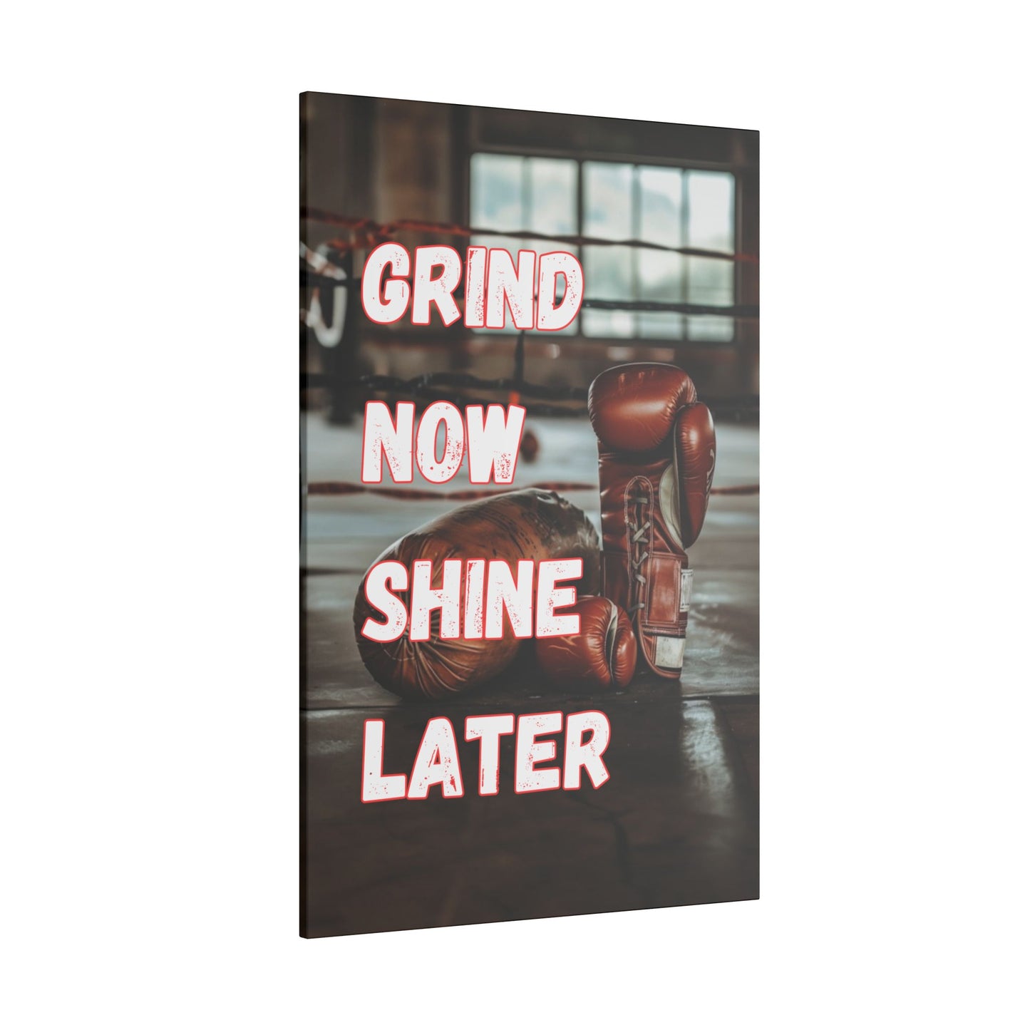 Grind Now Shine Later