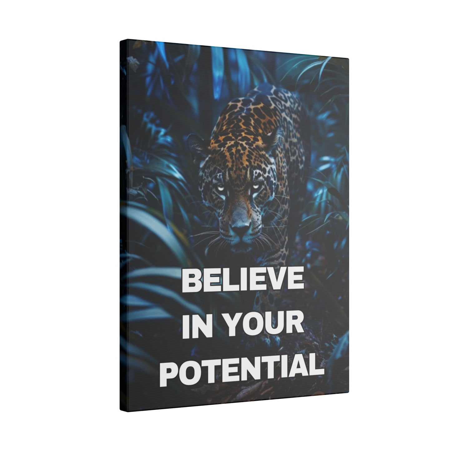 Believe in Your Potential