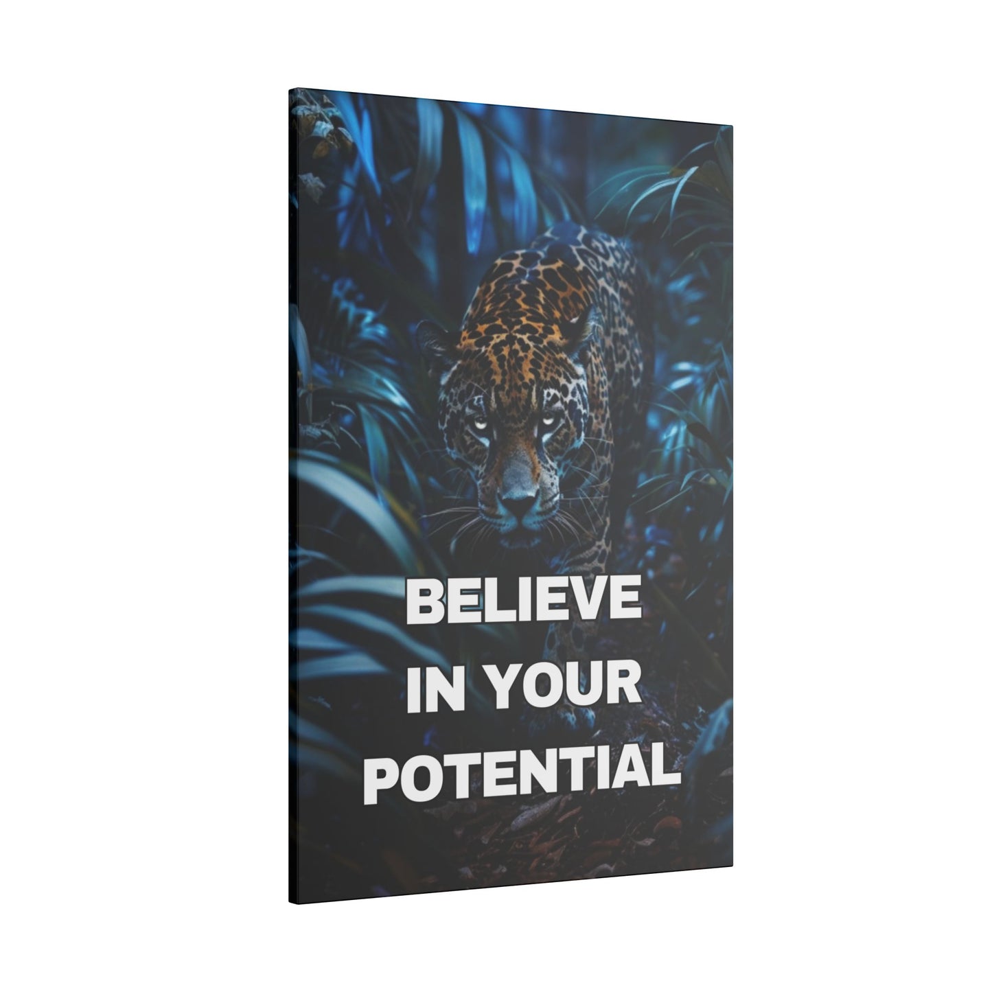 Believe in Your Potential