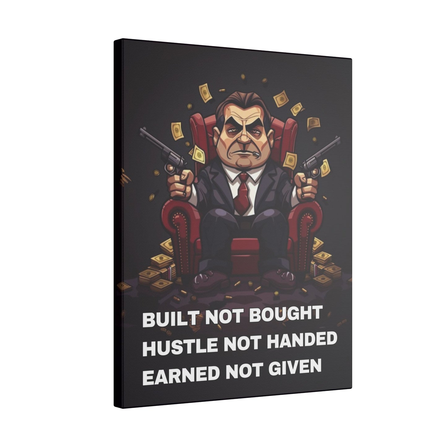 Built Not Bought Hustle Not Handed