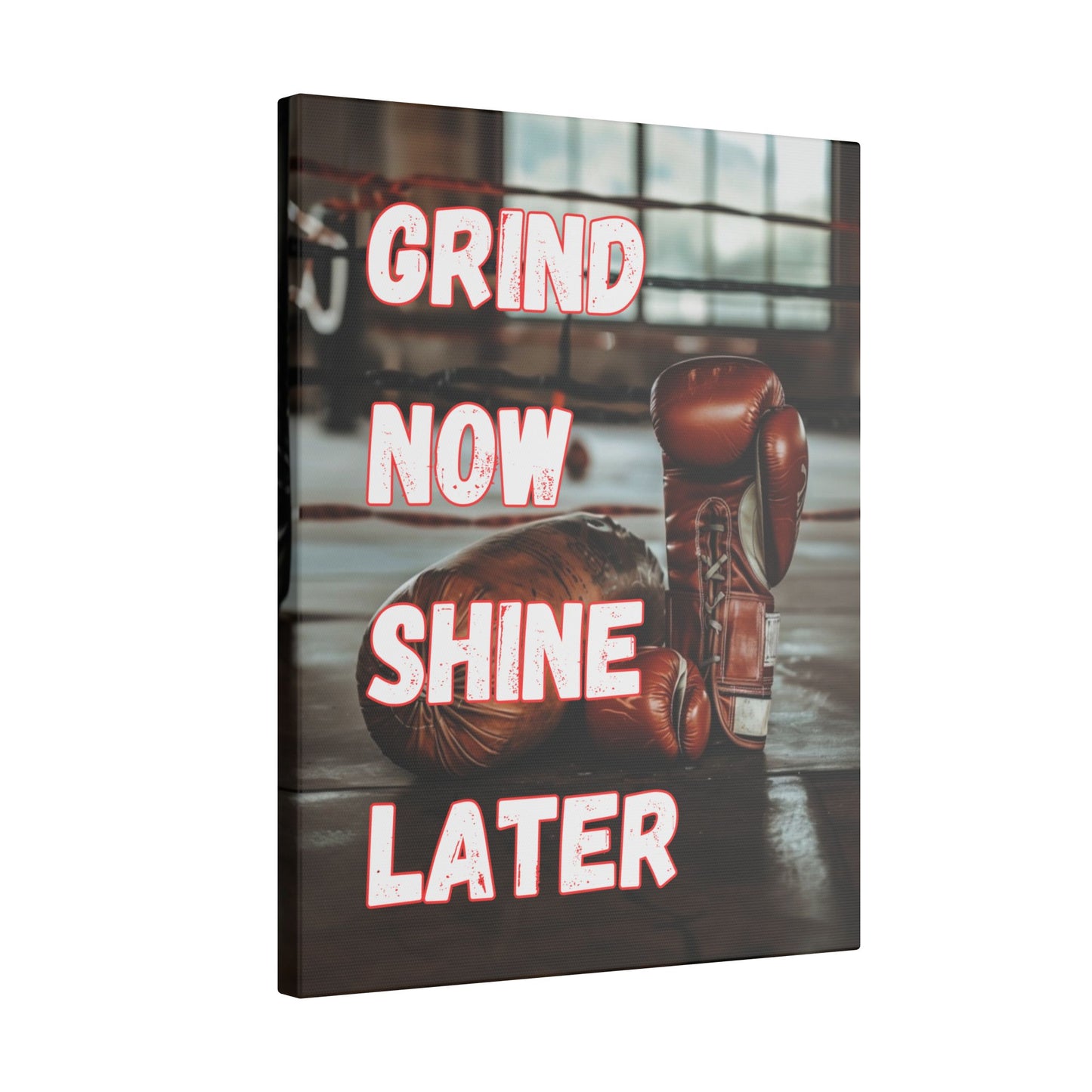 Grind Now Shine Later