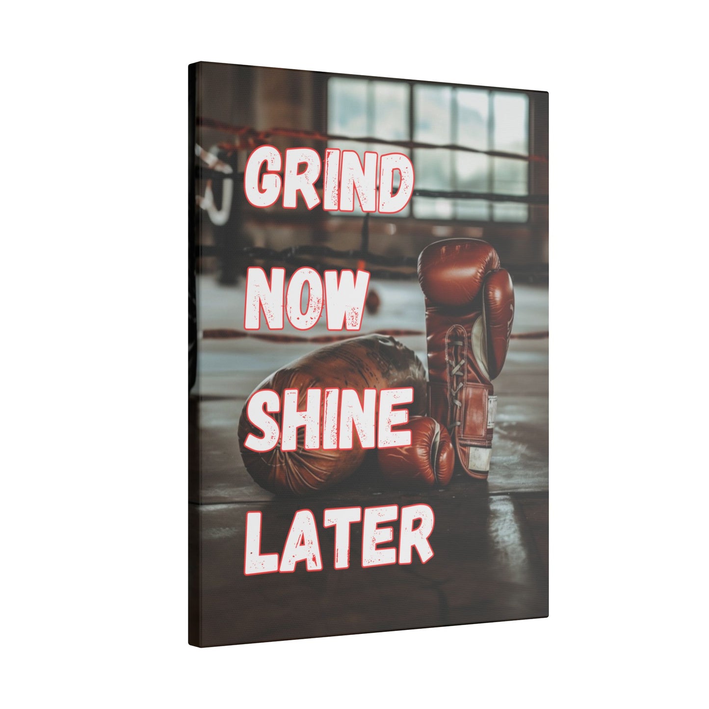 Grind Now Shine Later