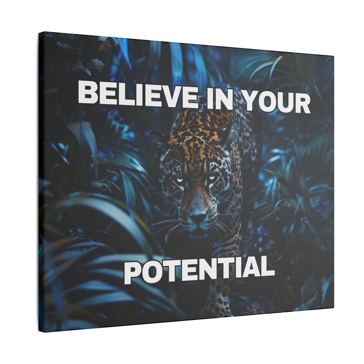 Believe in Your Potential