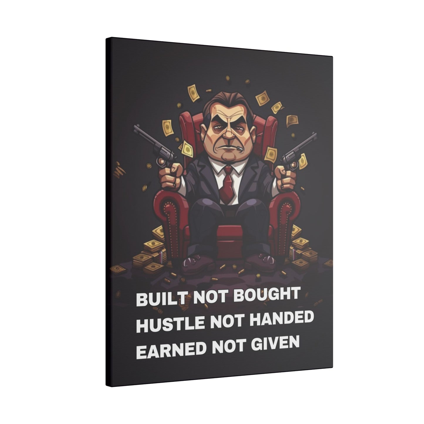 Built Not Bought Hustle Not Handed