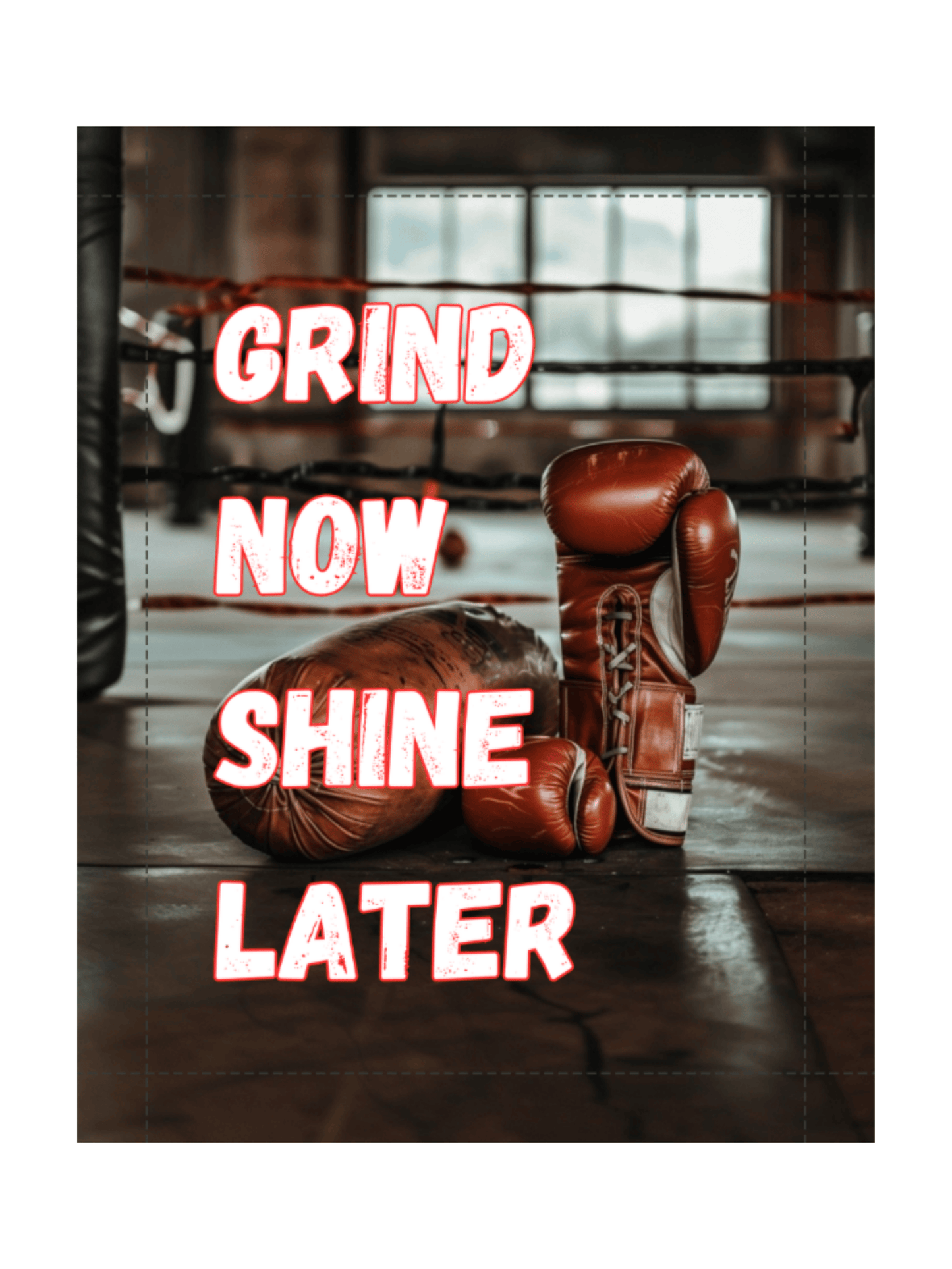 Grind Now Shine Later