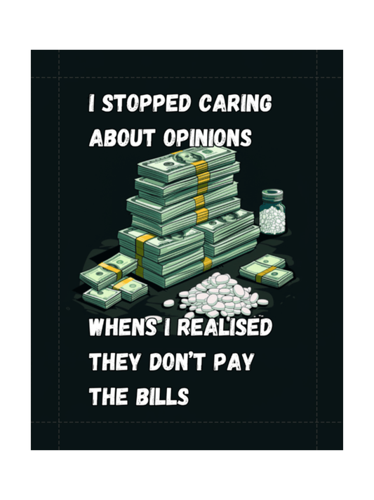 Opinions Don't Pay The Bills Cartoon Edition