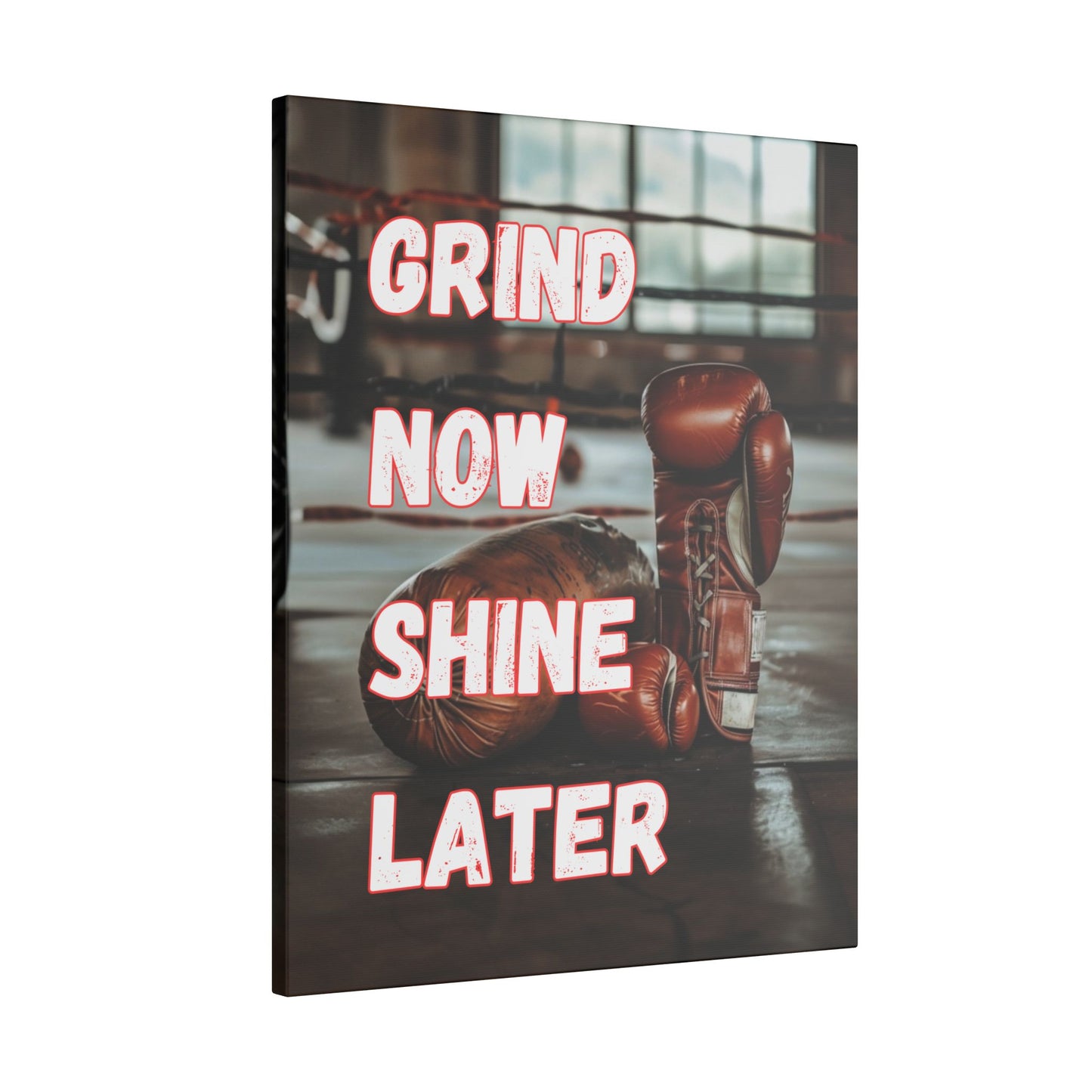 Grind Now Shine Later