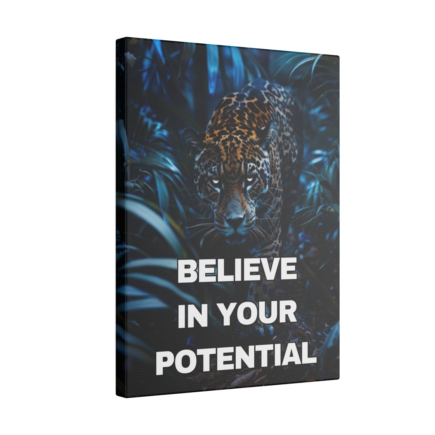 Believe in Your Potential