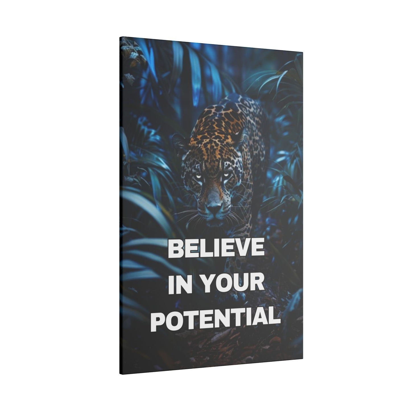 Believe in Your Potential