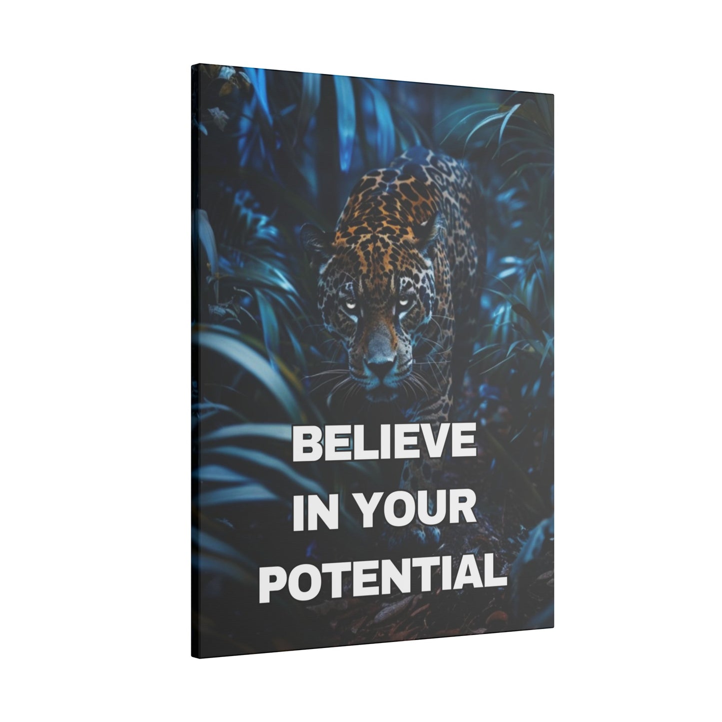 Believe in Your Potential