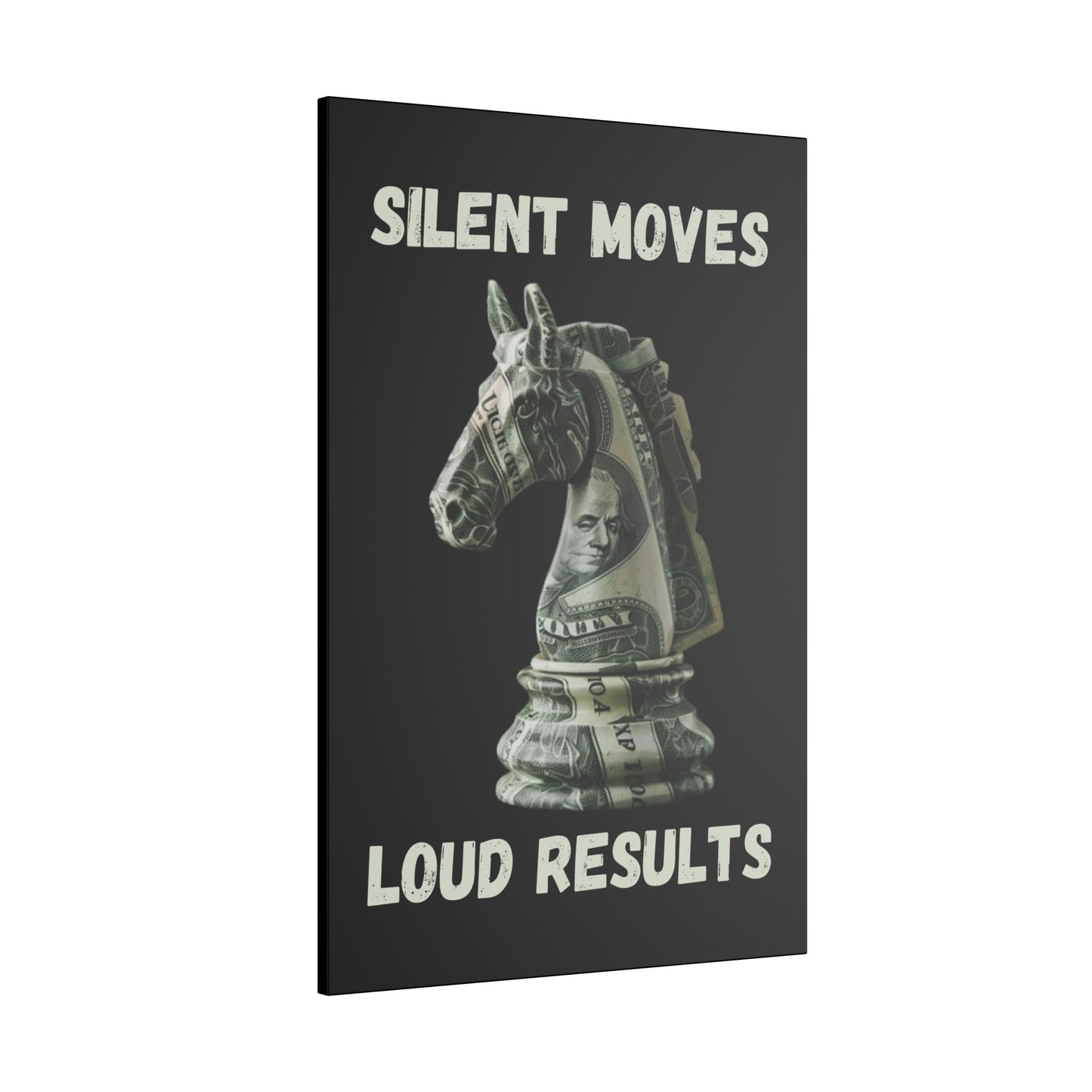 Silent Moves Loud Results