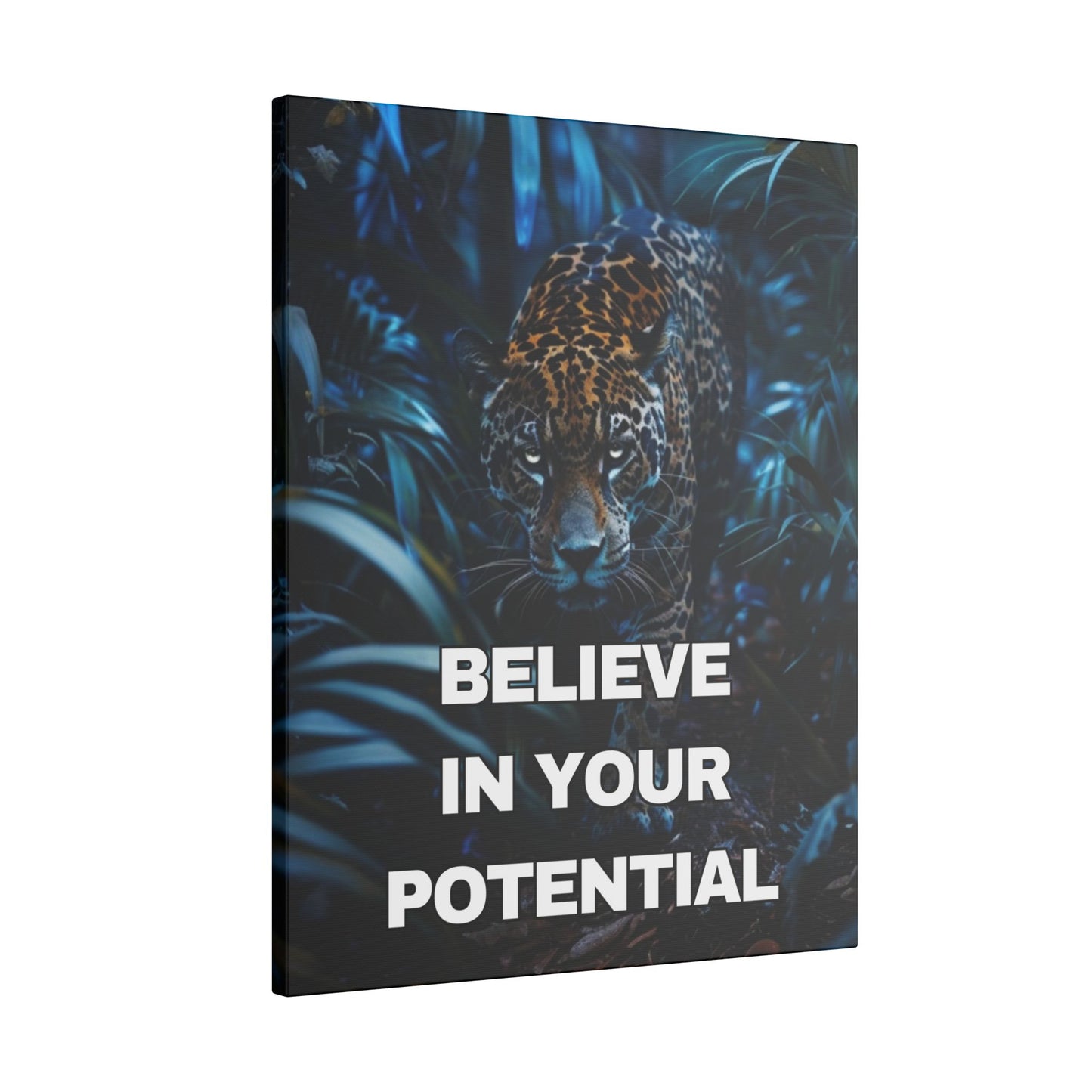 Believe in Your Potential