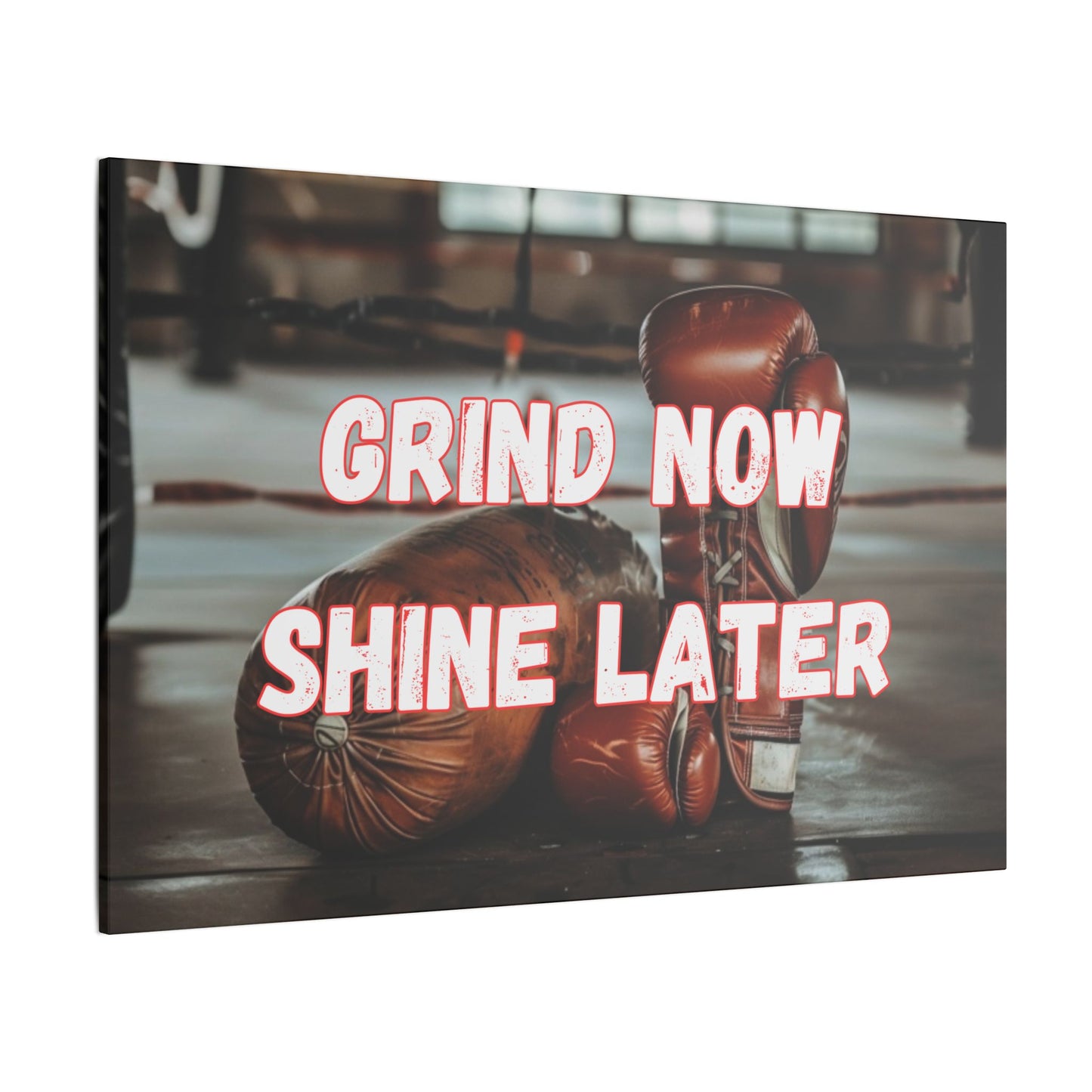 Grind Now Shine Later