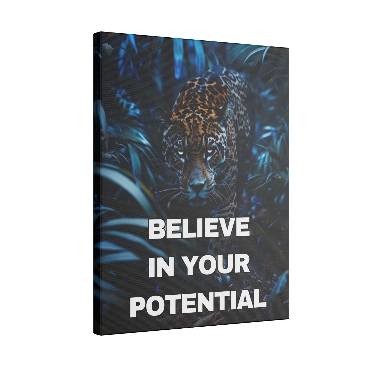 Believe in Your Potential